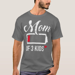 T-shirt Maman de 3 enfants batterie basse