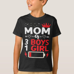 T-shirt Maman de 3 garçons et 1 fille batterie faible fête