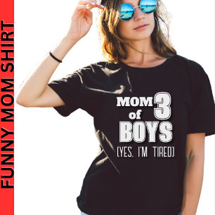 T-shirt Maman de 3 garçons (Oui, je suis fatigué) Noir drô
