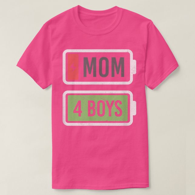 T-shirt Maman de 4 garçons Faible Batterie Recharge Funny  (Design devant)