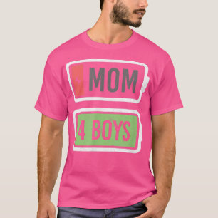 T-shirt Maman de 4 garçons Faible Batterie Recharge Funny 