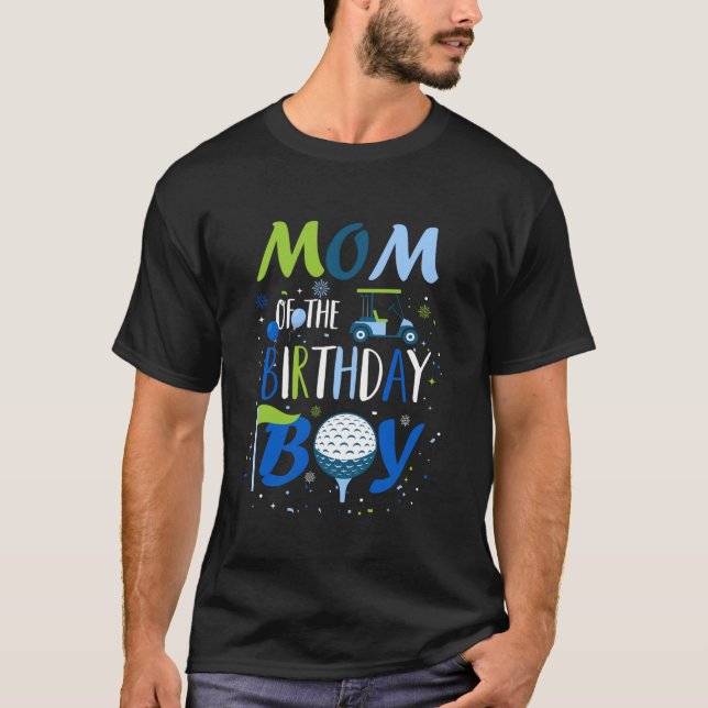 T-shirt Maman de Birthday Boy Hole in One Golf Sport Mat (Devant)