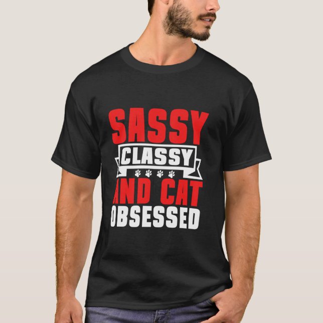 T-shirt Maman de chat impertinente, élégante et obsédée de (Devant)
