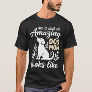 T-shirt Maman de chien incroyable amateur de chien floral