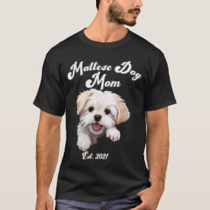 T-shirt Maman de chien maltais mignon Création 2021 Chien