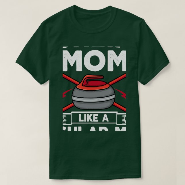 T-shirt Maman de curling comme une maman ordinaire mais gl (Design devant)