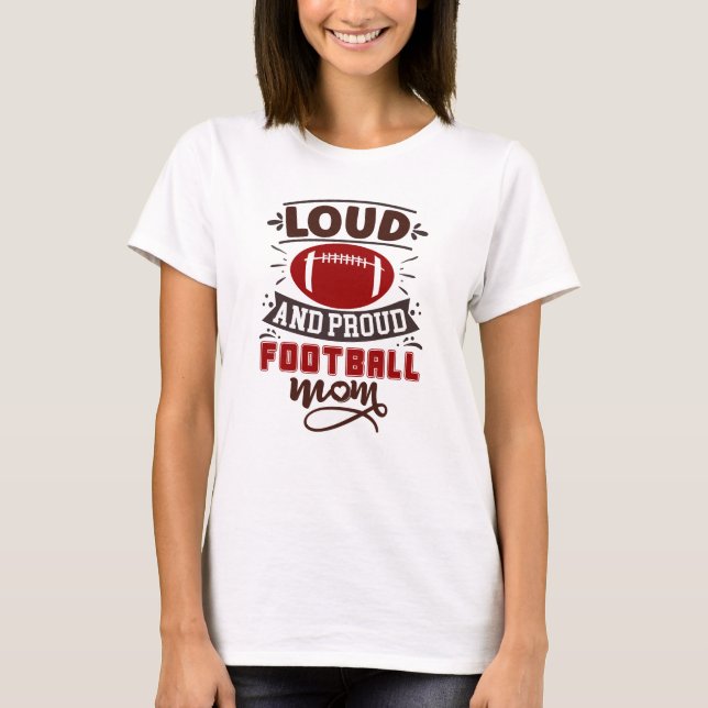 T-shirt Maman de football forte et fière (Devant)