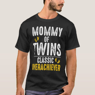 T-shirt Maman de jumeaux Classique Surdouée Meilleure du m