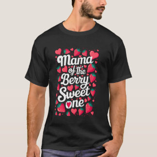 T-shirt Maman de la fête des fraises sucrées pour son prem