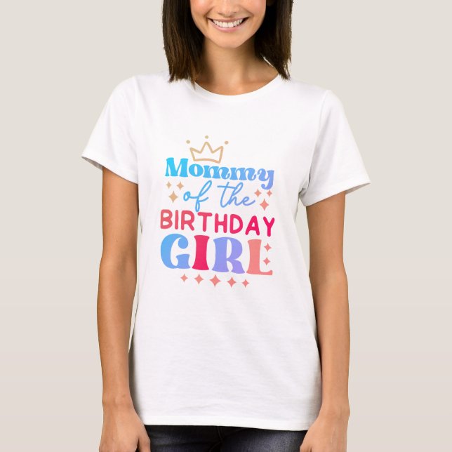 T-shirt Maman de la fille d'anniversaire (Devant)