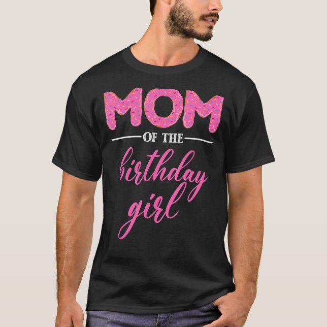 T-shirt Maman de la fille d'anniversaire - Fille de beigne (Devant)