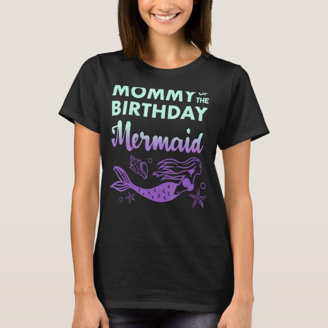 T-shirt Maman De La Sirène D'Anniversaire Pour Les Femmes  (Devant)