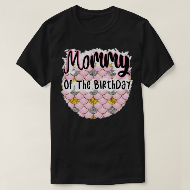 T-shirt Maman de la sirène d'anniversaire pour v3 (Design devant)