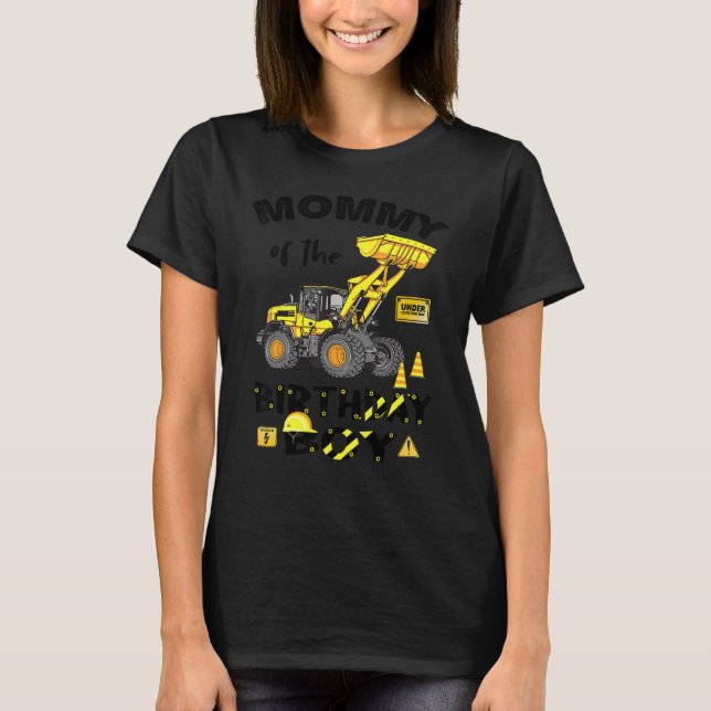T-shirt Maman De L'Anniversaire Boy Construction Anniversa (Devant)