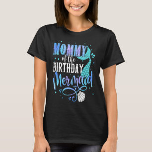 T-shirt Maman De L'Anniversaire Famille De Sirènes Qui Cor