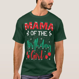 T-shirt Maman De L'Anniversaire Fille Fraise À Thème Anniv