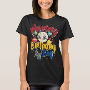 T-shirt Maman De L'Anniversaire Garçon Mère Cadeau Astrona