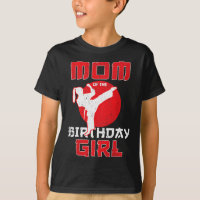 Maman De L'Anniversaire Karate Taekwondo Girl Mart