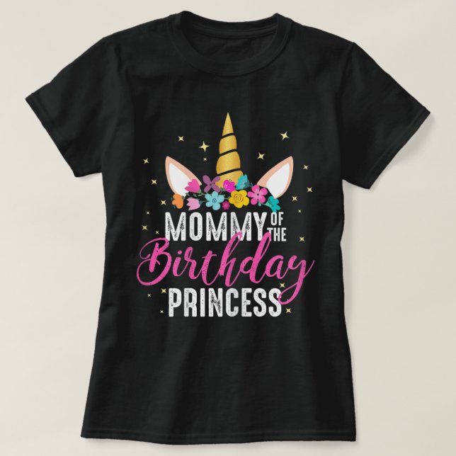 T-shirt Maman De L'Anniversaire Princesse Mère Fille Unico (Design devant)