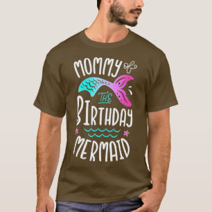 T-shirt Maman De L'Anniversaire Sirène Cadeaux Femme Famil