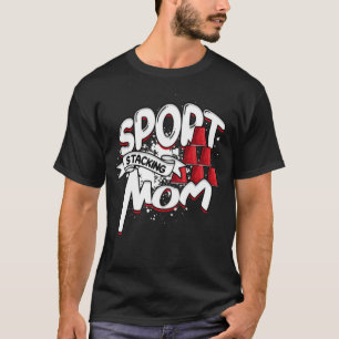 T-shirt Maman de l'empilement sportif Speed Stacker empile
