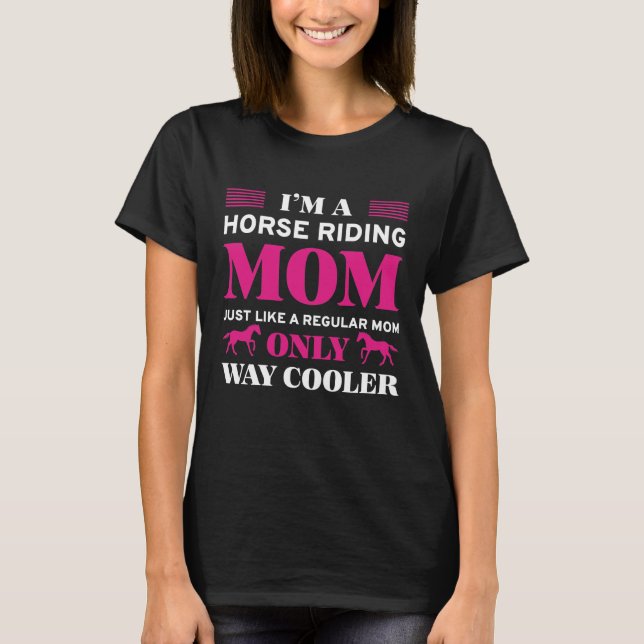 T-shirt Maman de l'équitation (Devant)