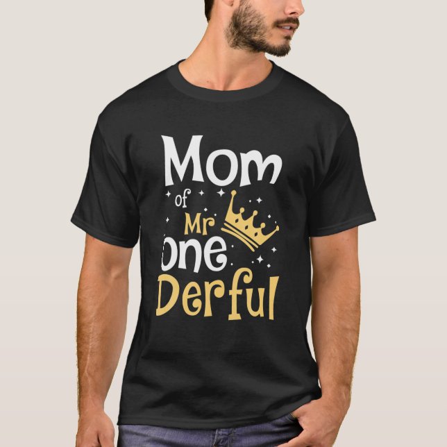 T-shirt Maman De M. Onederful 1E Anniversaire Un Derful Ma (Devant)