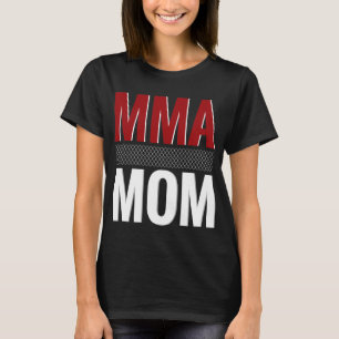 T-SHIRT MAMAN DE MIXED MARTIAL ART