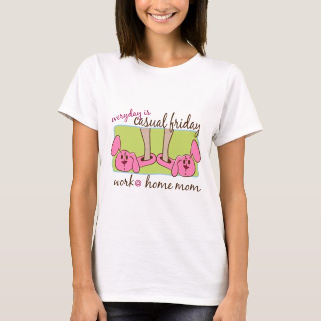 T-shirt Maman de travail à la maison (Devant)