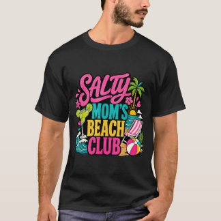 T-shirt Maman de vacances amusante et salée au club de pla