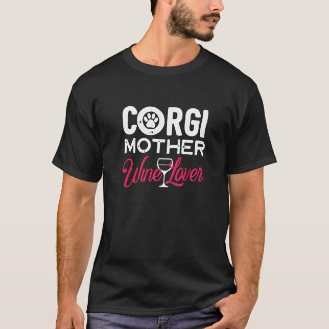 T-shirt Maman de vin Corgi Mère (Devant)