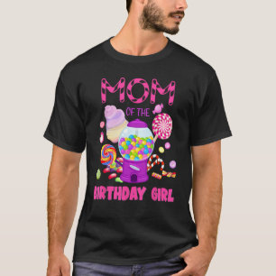 T-shirt Maman Des Cadeaux Anniversaires Fille Candyland Ca