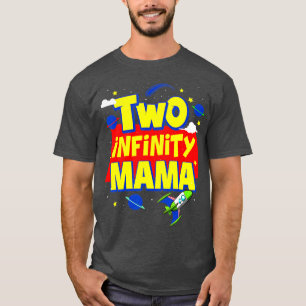 T-shirt Maman Deux Infinités Et Au-Delà Des Décorations An