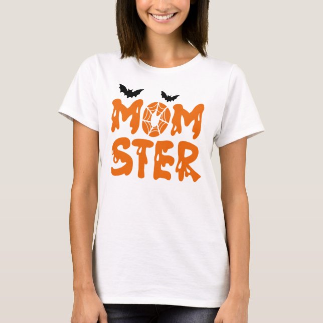 T-shirt Maman d'Halloween Momster  (Devant)