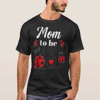 T-shirt Maman doit être le Baby shower Ladybug 