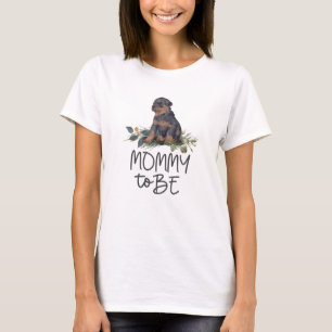 T-shirt Maman doit être Rottiweiler Baby shower de chien