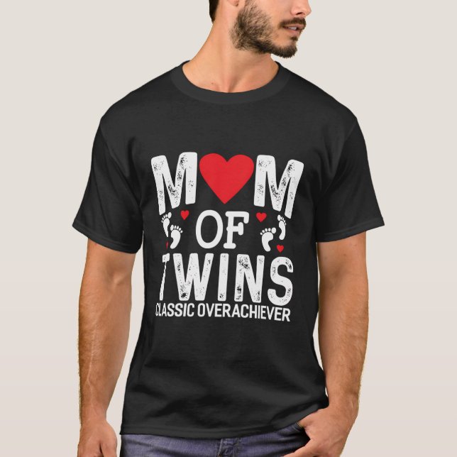 T-shirt Maman Drôle De Twins Classic Overachiever Twins Ma (Devant)