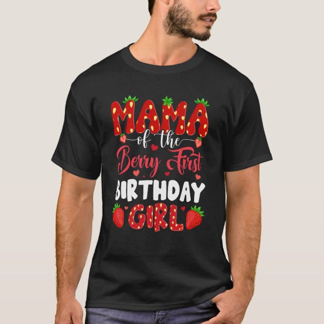 T-shirt Maman Du Berry Premier Anniversaire De Girl Strawb (Devant)