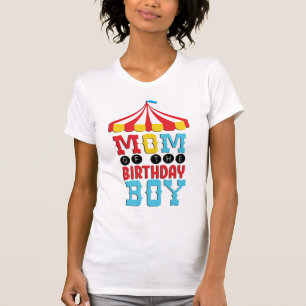 T-shirt Maman Du Boy Circus Anniversaire