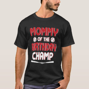 T-shirt Maman Du Fils Champion Du Joueur De Baseball Anniv
