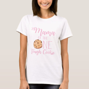 T-shirt Maman du gâteau d'anniversaire de One Tough Cookie