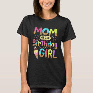 T-shirt Maman Du Jour De L'Anniversaire Fête De Crème De G