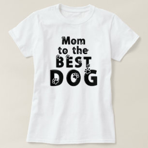 T-shirt Maman du Meilleur Amoureux de Patte de Chien