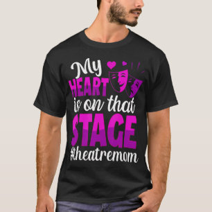 T-shirt Maman du théâtre sur cette scène Maman actrice de 