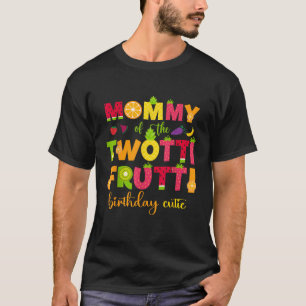 T-shirt Maman du Twotti Frutti Mignon 2ème Anniversaire Fa