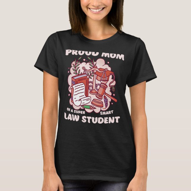 T-shirt Maman d'un étudiant en droit Faculté de droit Dipl (Devant)