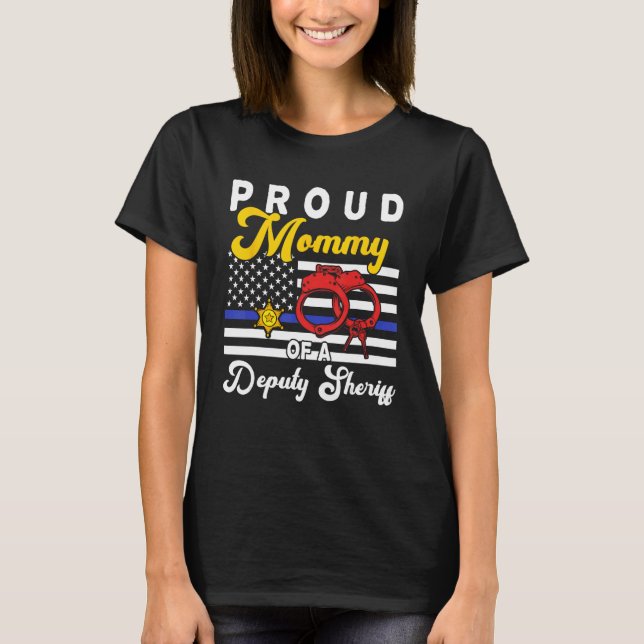T-shirt Maman D'Une Adjointe Sheriff Fleurs Mignonnes Fier (Devant)