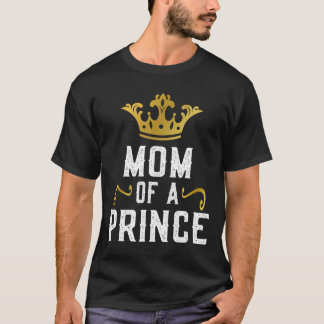 T-shirt Maman d'une mère du prince' ; s Jour Maman &amp
