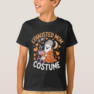 T-shirt Maman Épuisée Est Mon Costume Drôle Maman Hallowee