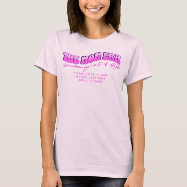 T-shirt Maman Era rose Anniversaire Grossesse Femme Disco  (Devant)